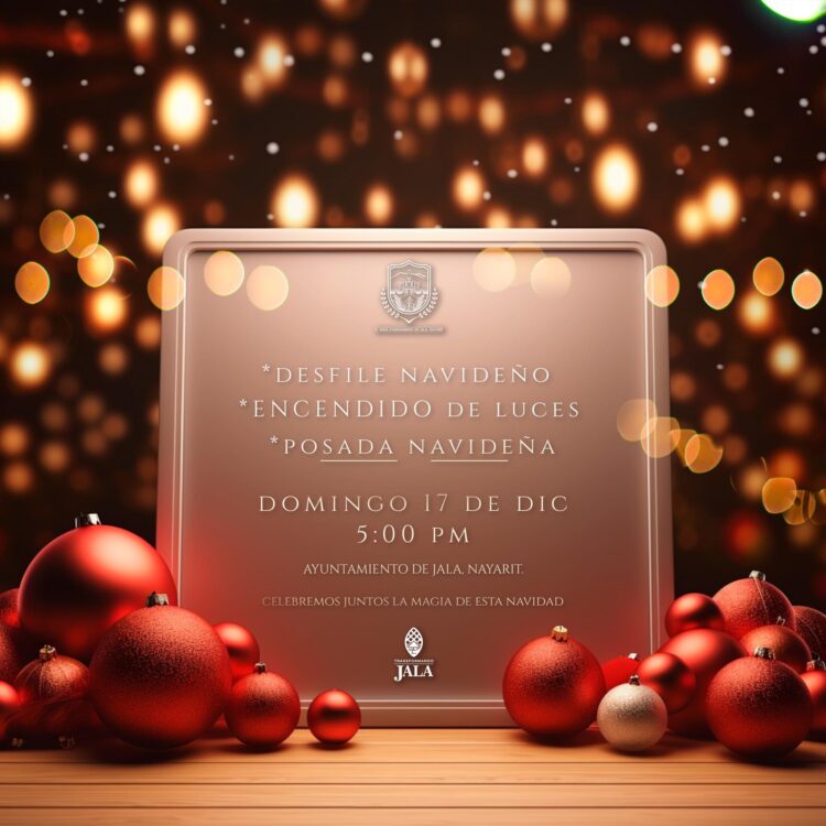 Desfile navideño y encendido de luces en Jala el domingo 17 de diciembre