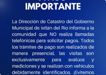 Advierte gobierno de Ixtlán por intentos de fraude en pago de Impuesto Predial