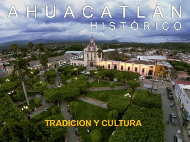 Turistas del interior visitarán Ahuacatlán, este viernes