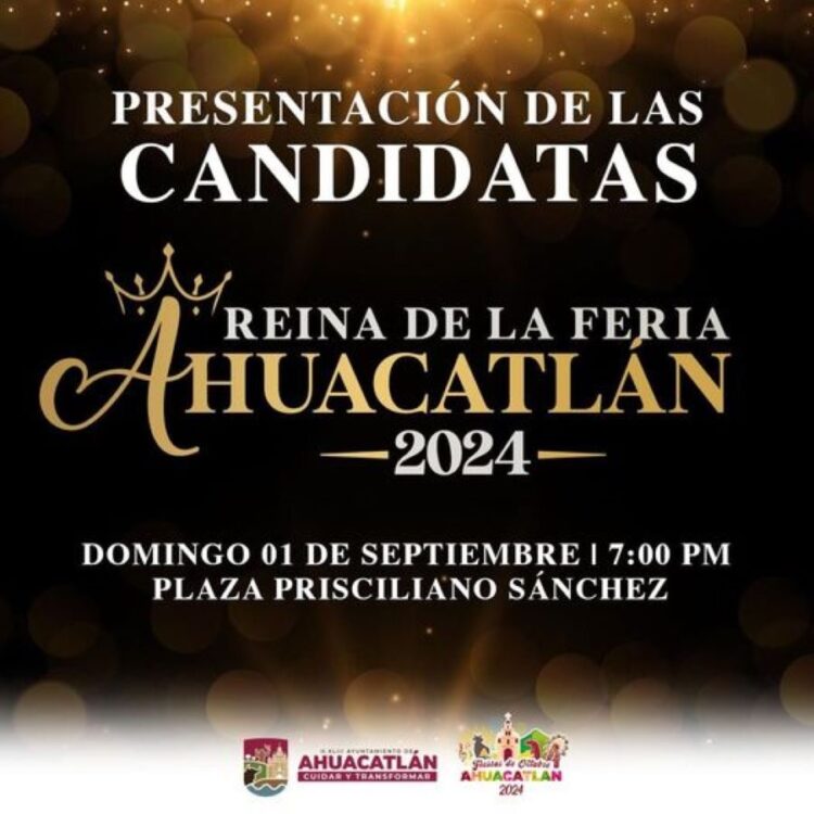 ¿Quién será la reina de la feria de Ahuacatlán, octubre 2024?
