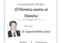 Presentarán el libro «El hombre contra el hombre», en Ahuacatlán