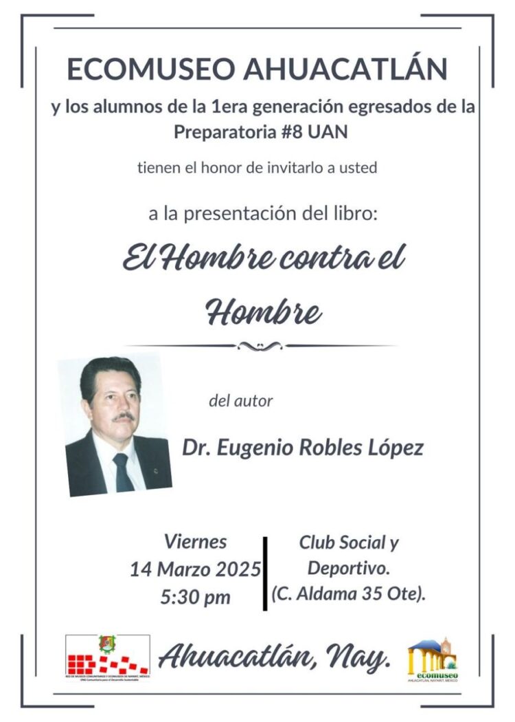 Presentarán el libro «El hombre contra el hombre», en Ahuacatlán