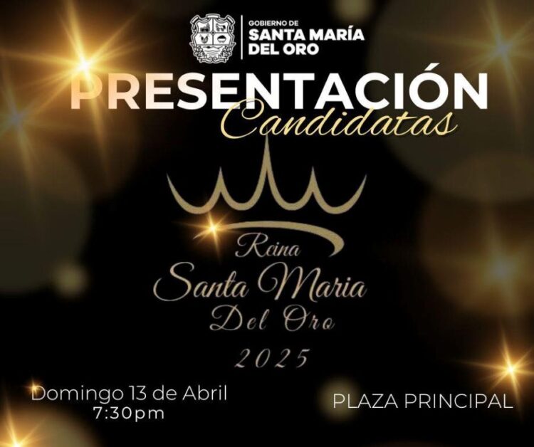 Santa María del Oro se alista para elegir a su reina
