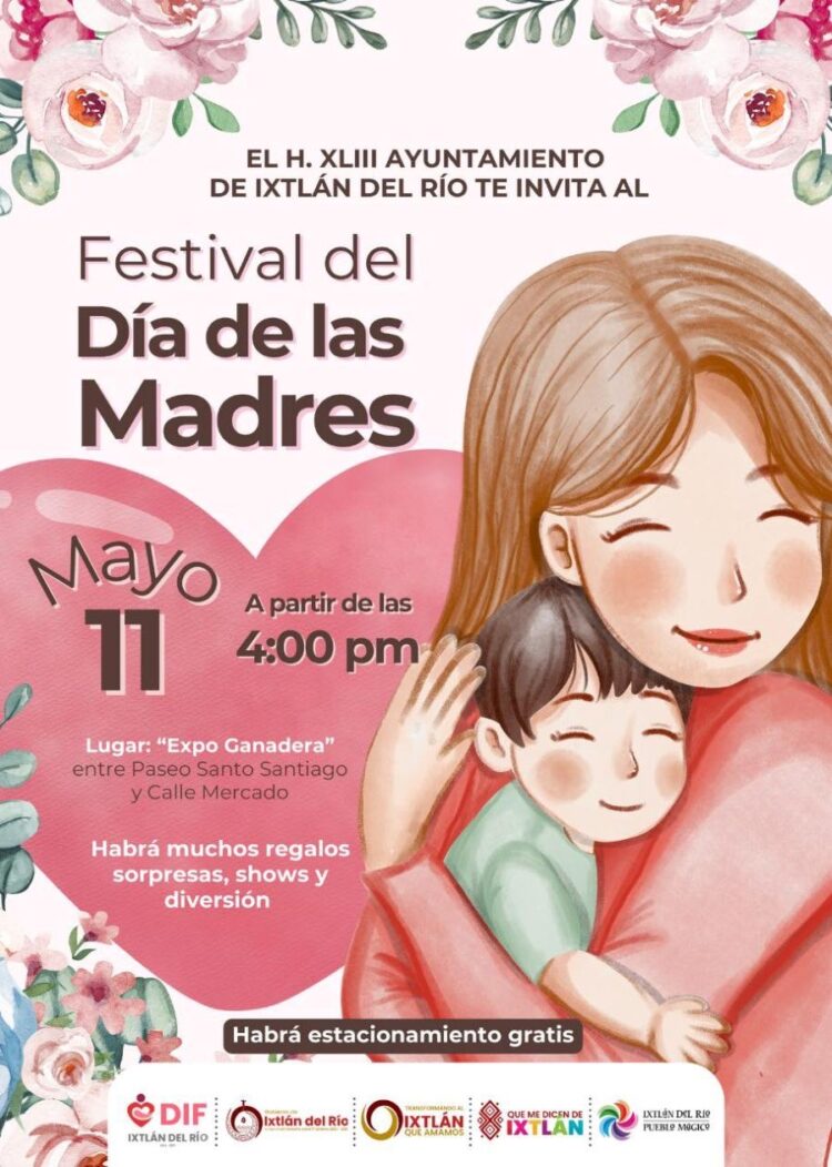 Ixtlán del Río celebra a mamá con un gran festival este 11 de mayo
